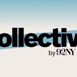 Collective by 92nd St Y