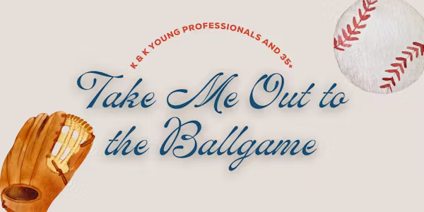 Young Professionals & 35+ Take Me Out to the Braves!