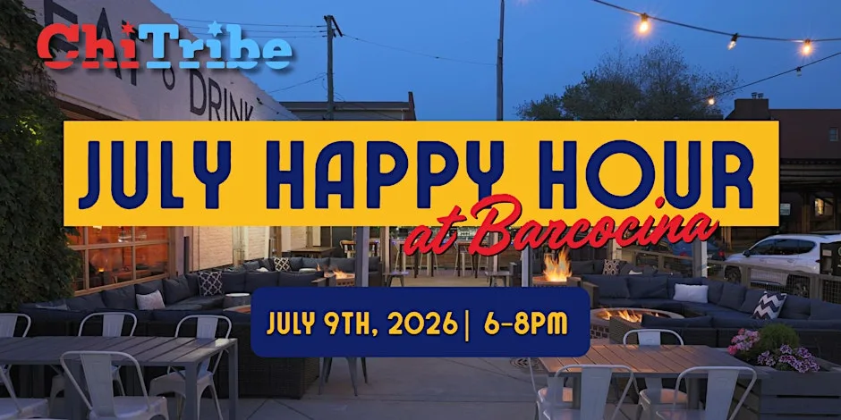 ChiTribe July Happy Hour at Barcocina
