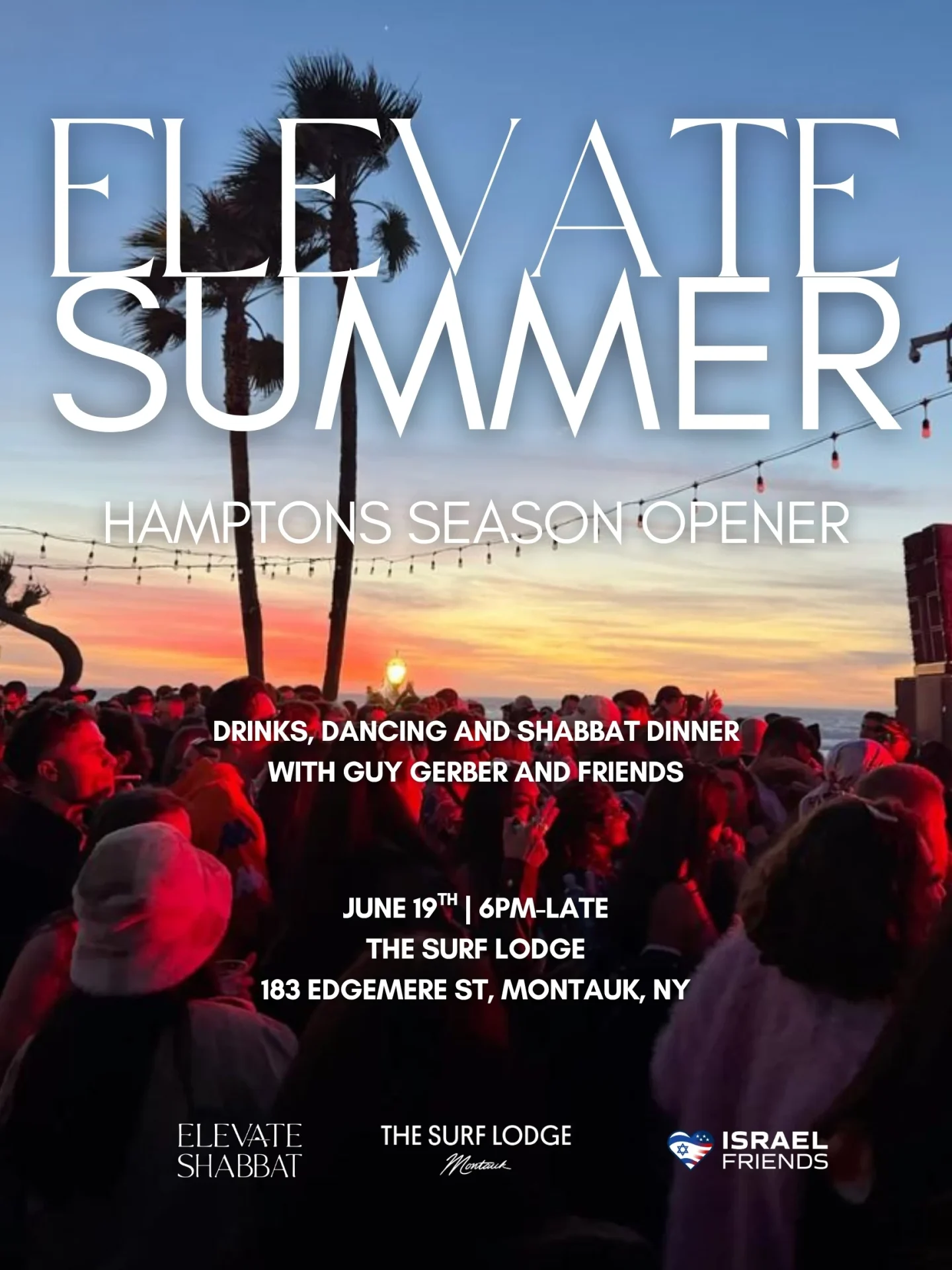 Elevate Shabbat Presents: The Surf Lodge Season Opener