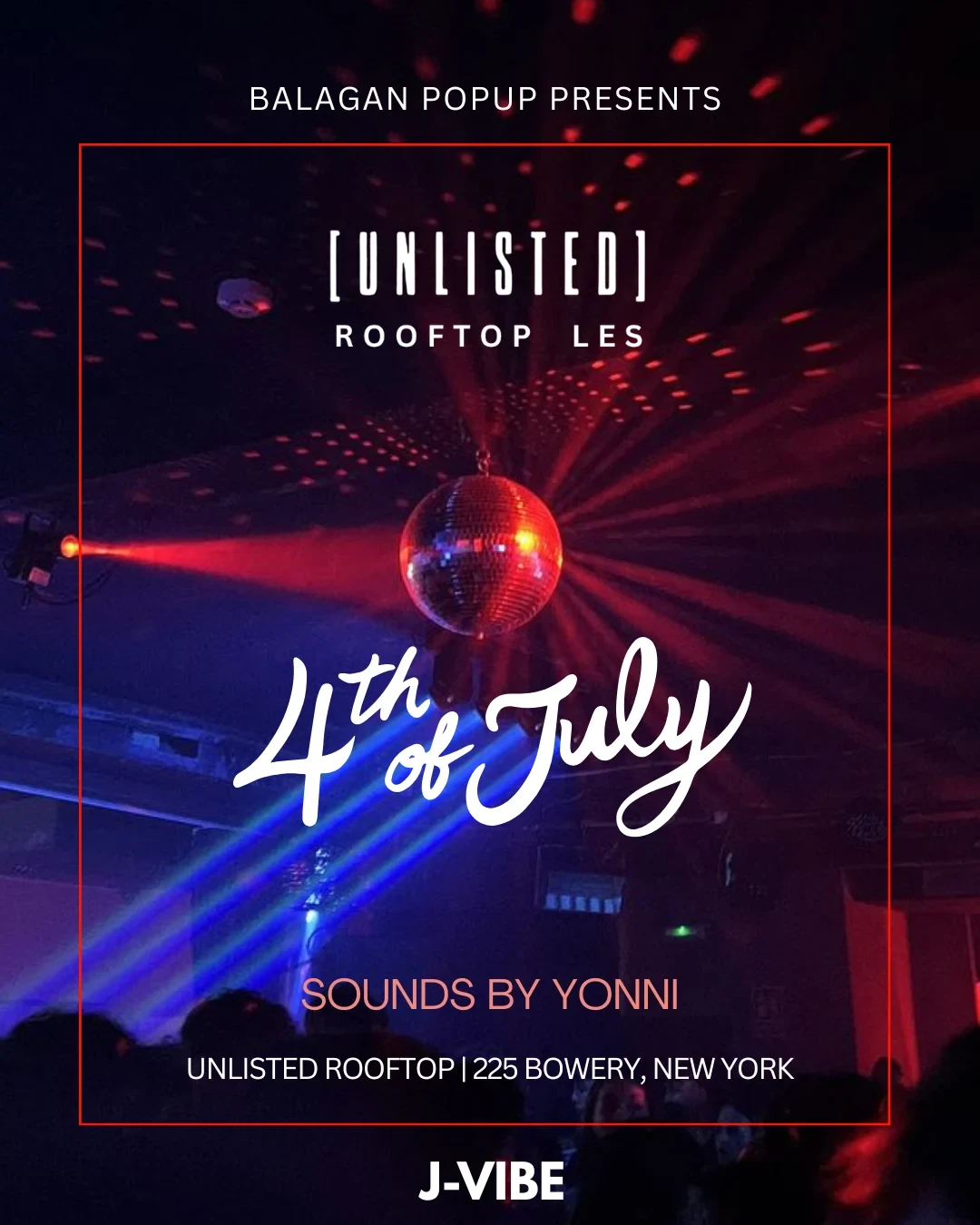 4th Of July - Balagan Pop Up Party @ Unlisted Rooftop