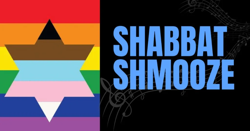 Pride Shabbat Shmooze