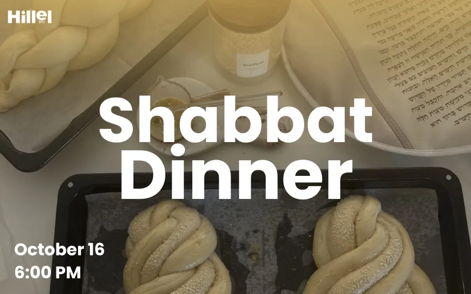 Shabbat Dinner - October 16th